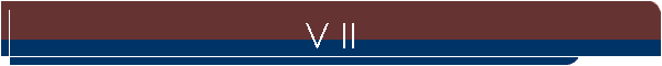 V II